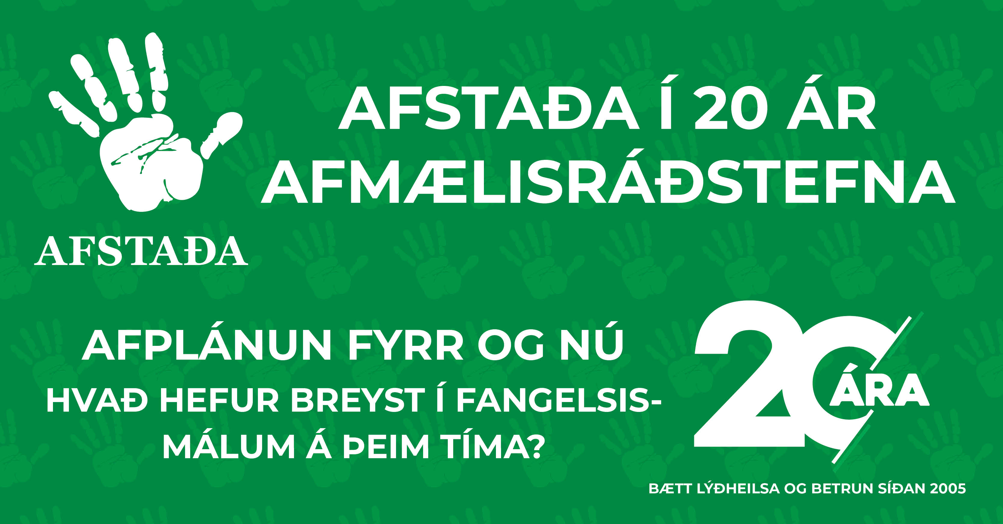 Afstaða í 20 ár
